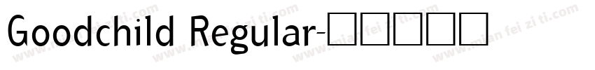Goodchild Regular字体转换